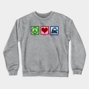 Peace Love Ultrasonography Crewneck Sweatshirt